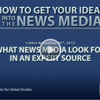 What News Media Look For